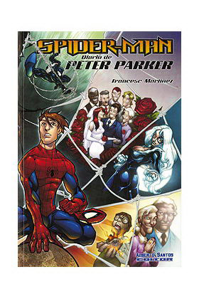 SPIDER - MAN. EL DIARIO DE PETER PARKER  VOL 01