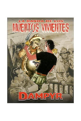DAMPYR - LA BANDA DE LOS MUERTOS VIVIENTES