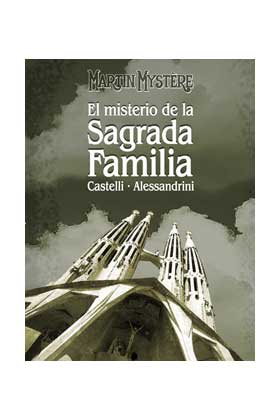MARTIN MYSTERE: EL MISTERIO DE LA SAGRADA FAMILIA