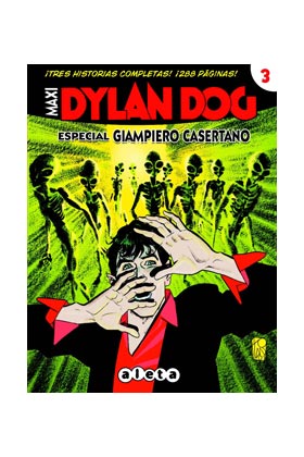 MAXI DYLAN DOG 03. ESPECIAL GIAMPIERO CASERTANO