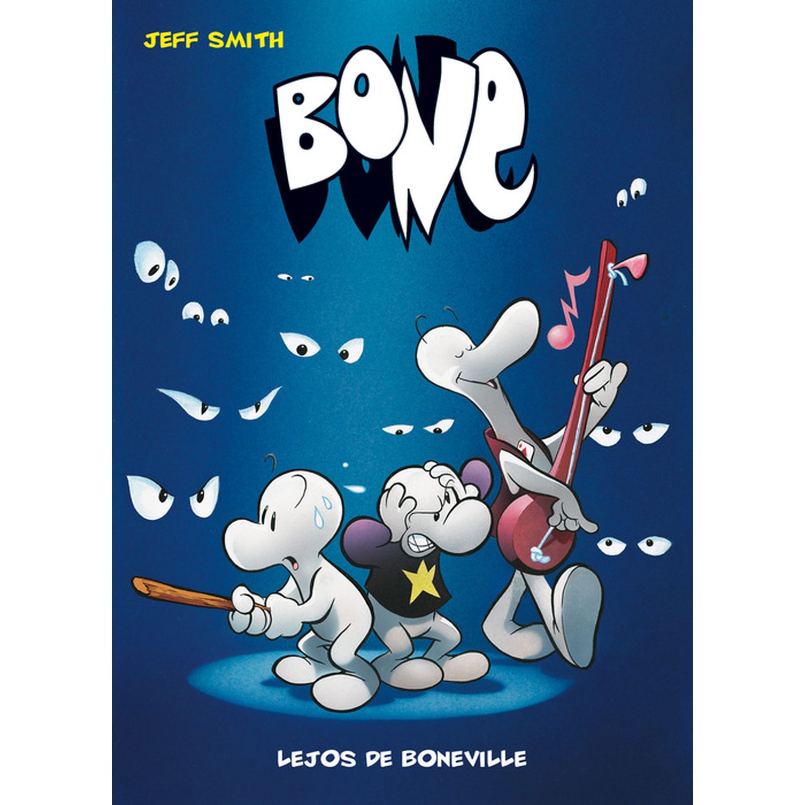 BONE 01 (BOLSILLO) LEJOS DE BONEVILLE. 3ª EDICION