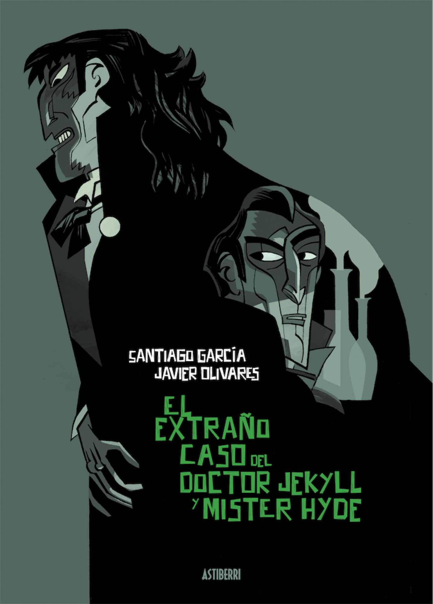 EL EXTRAÑO CASO DEL DOCTOR JEKYLL Y MISTER HYDE