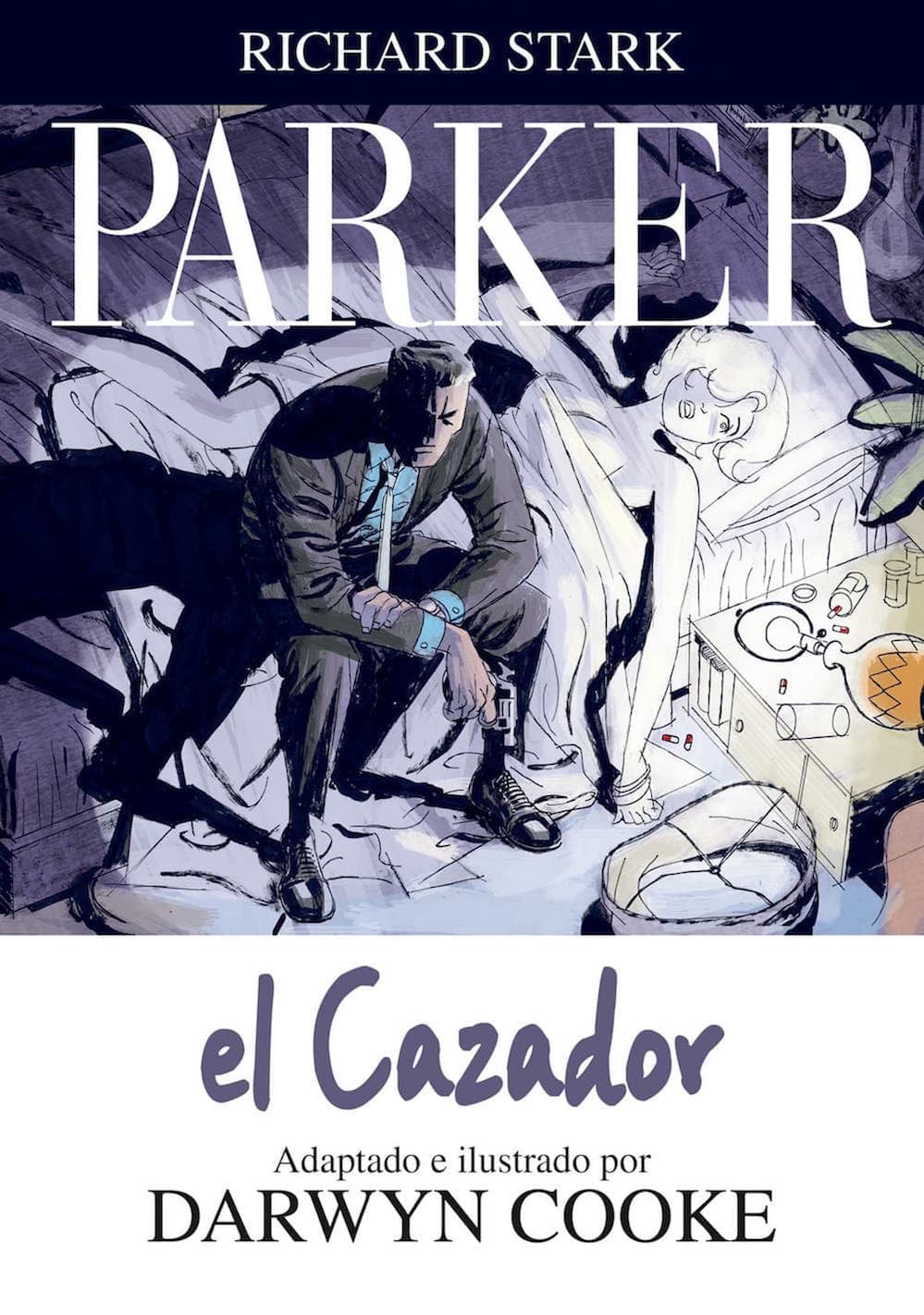 PARKER 01. EL CAZADOR (COMIC)