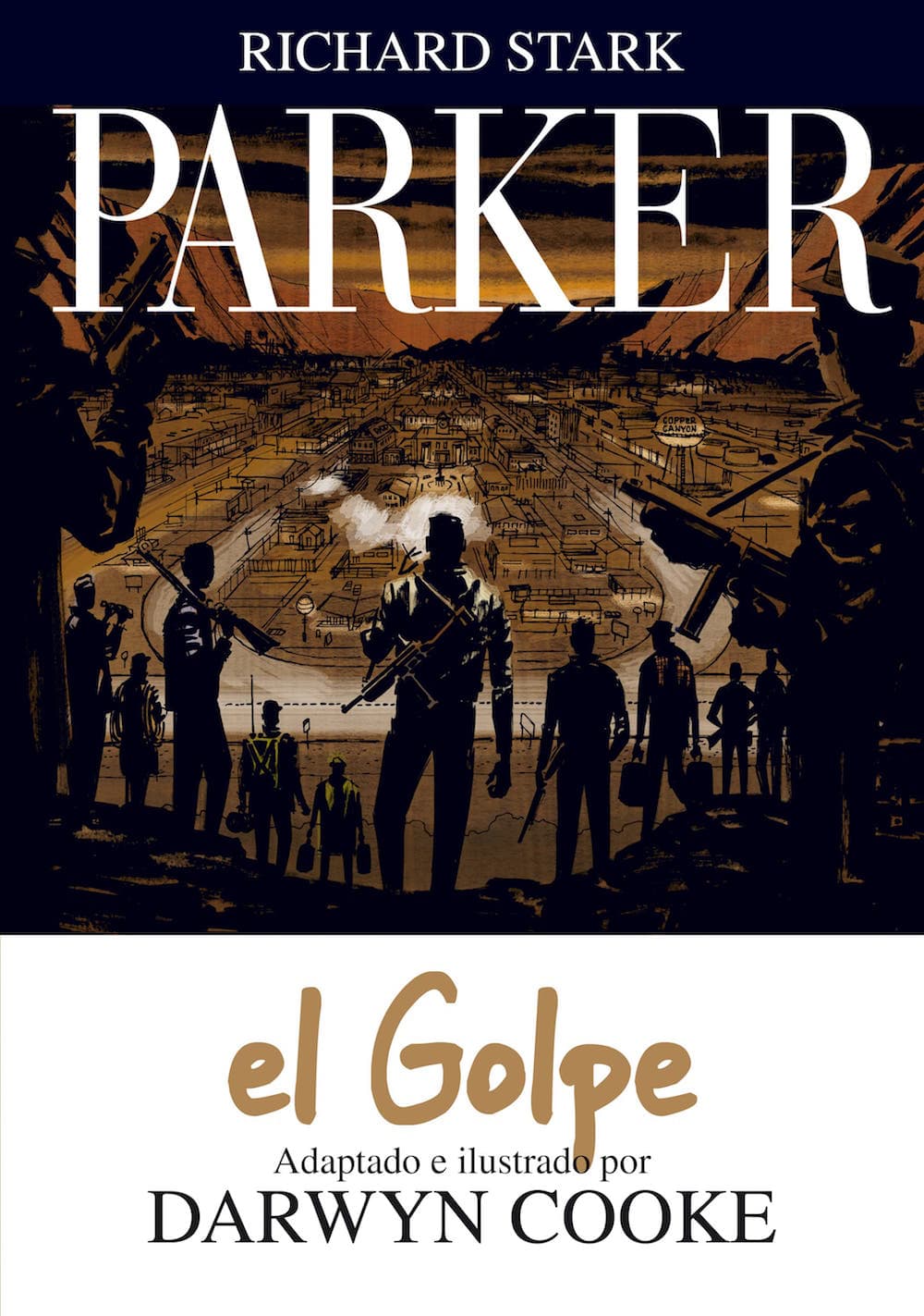 PARKER 03. EL GOLPE (COMIC)