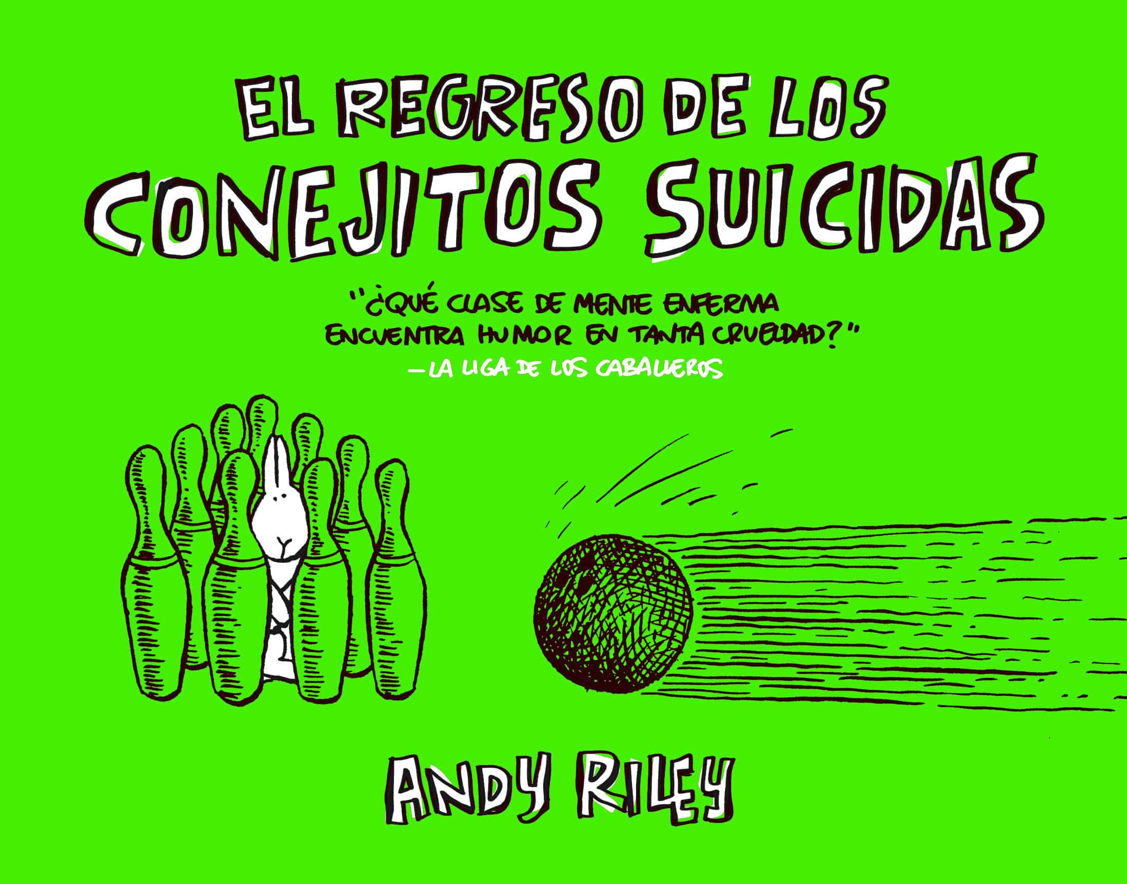 EL REGRESO DE LOS CONEJITOS SUICIDAS. 5ª EDICION