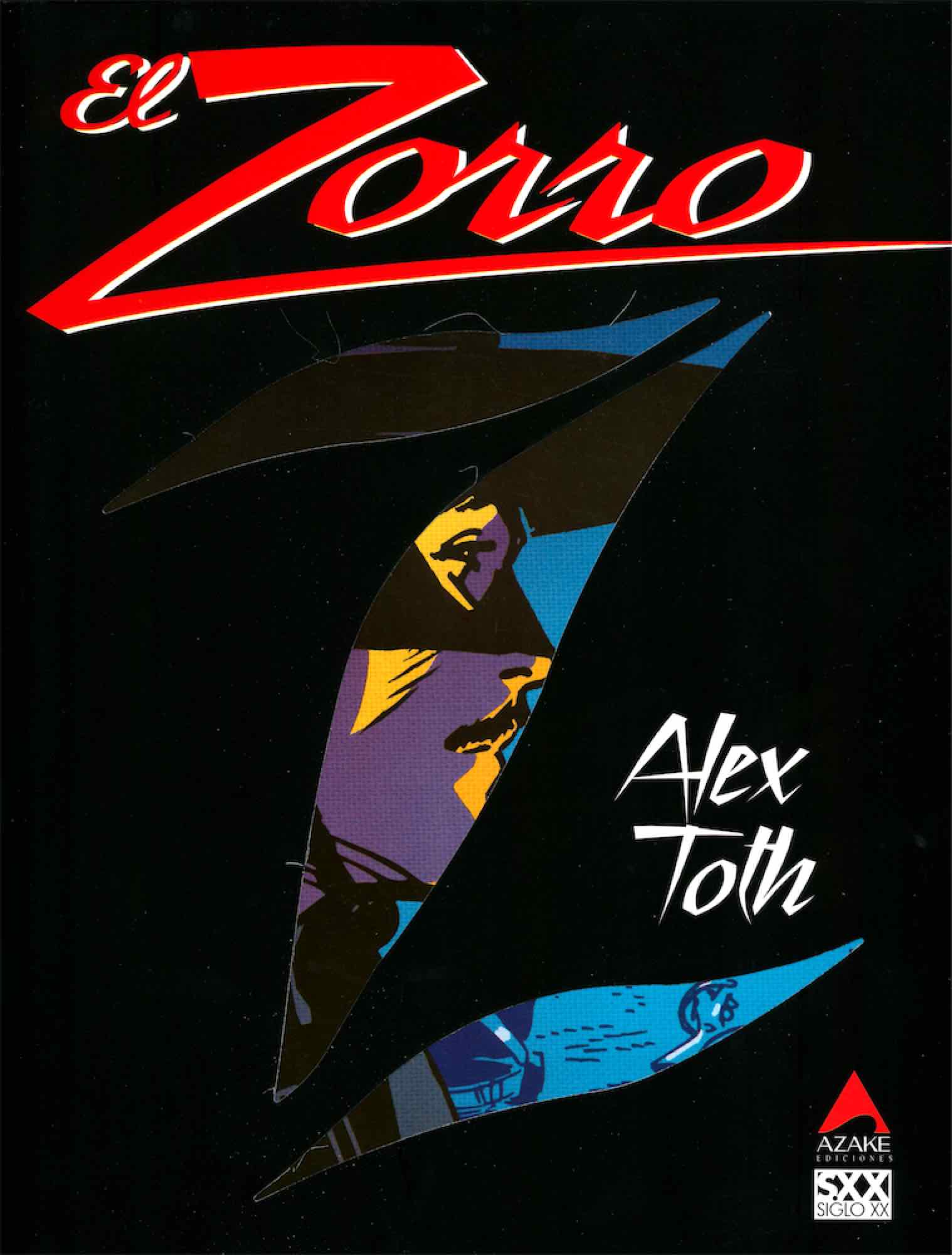 EL ZORRO (ALEX TOTH )