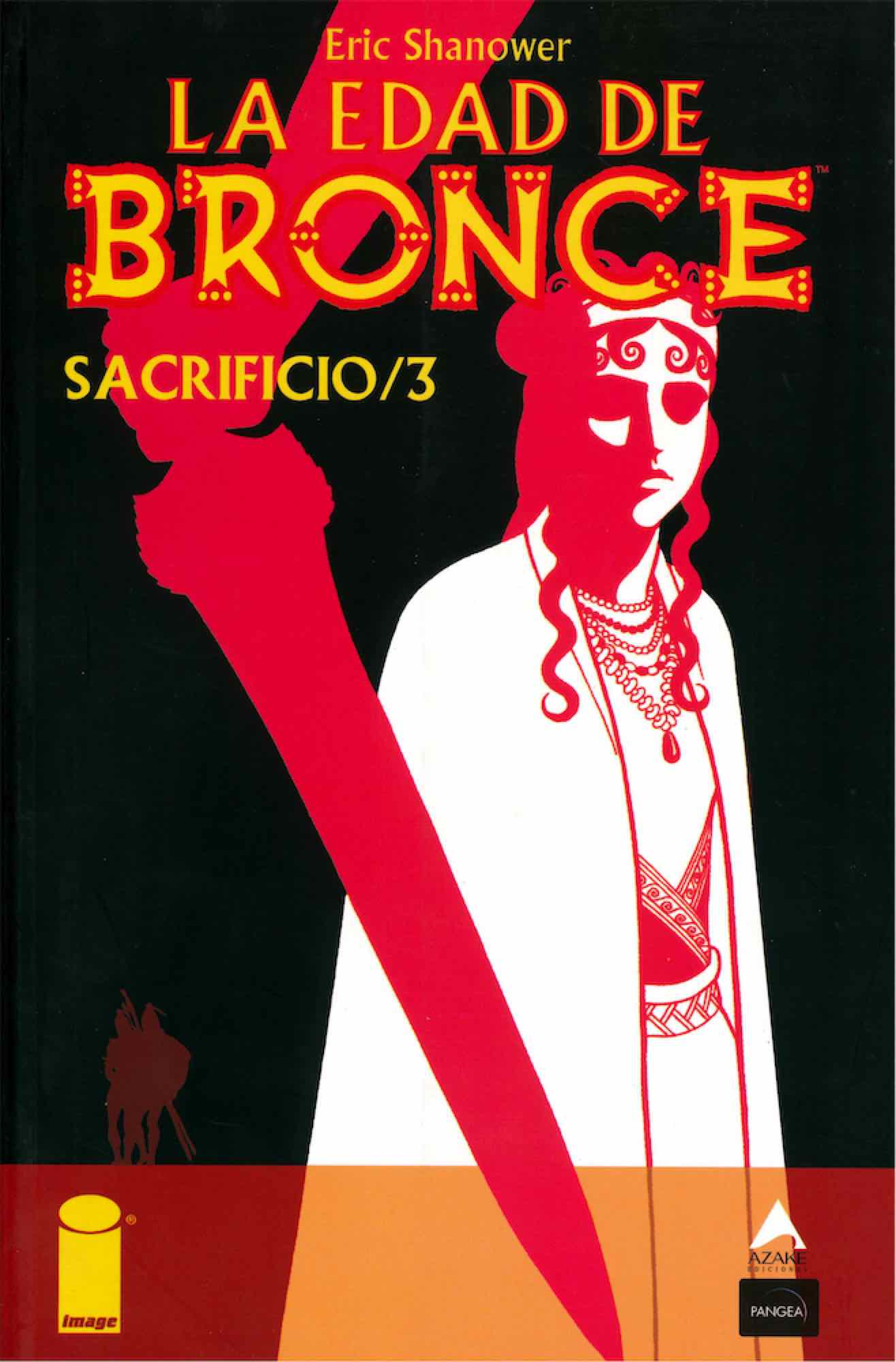 LA EDAD DE BRONCE 06. SACRIFICIO 3