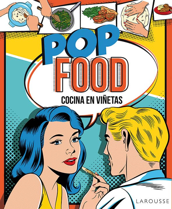 POP FOOD . COCINA EN VIÑETAS