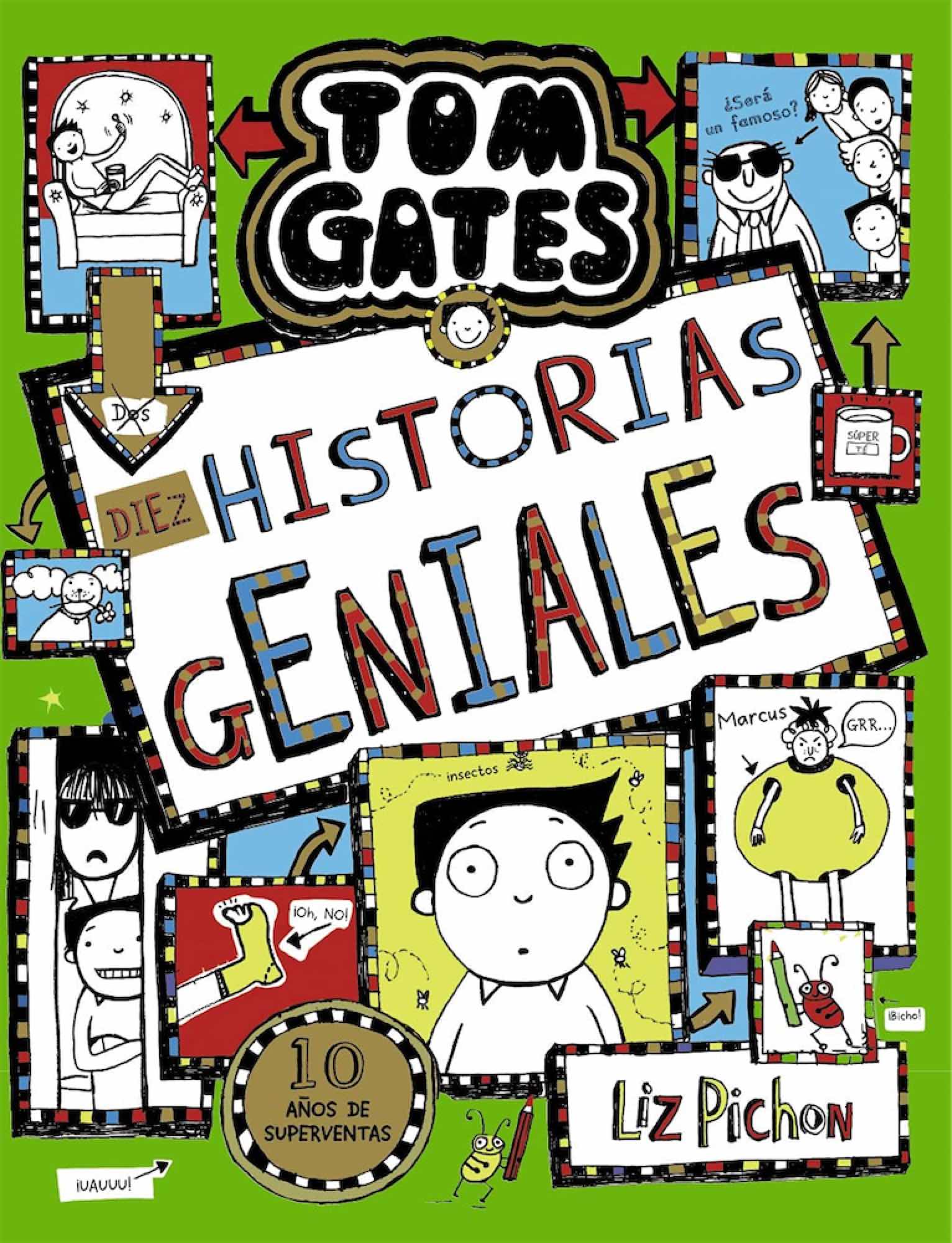 TOM GATES, 18. DIEZ HISTORIAS GENIALES