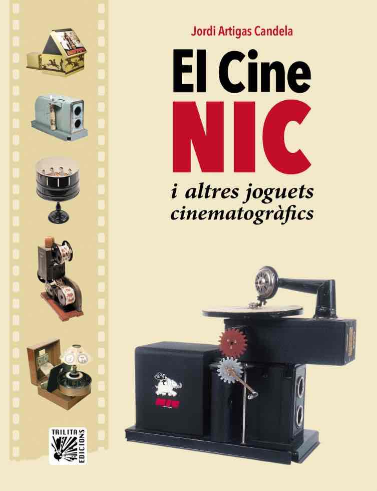 EL CINE NIC I ALTRES JOGUETS CINEMATOGRAFICS