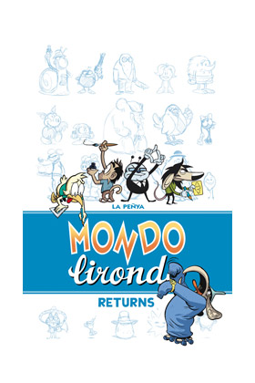 MONDO LIRONDO RETURNS