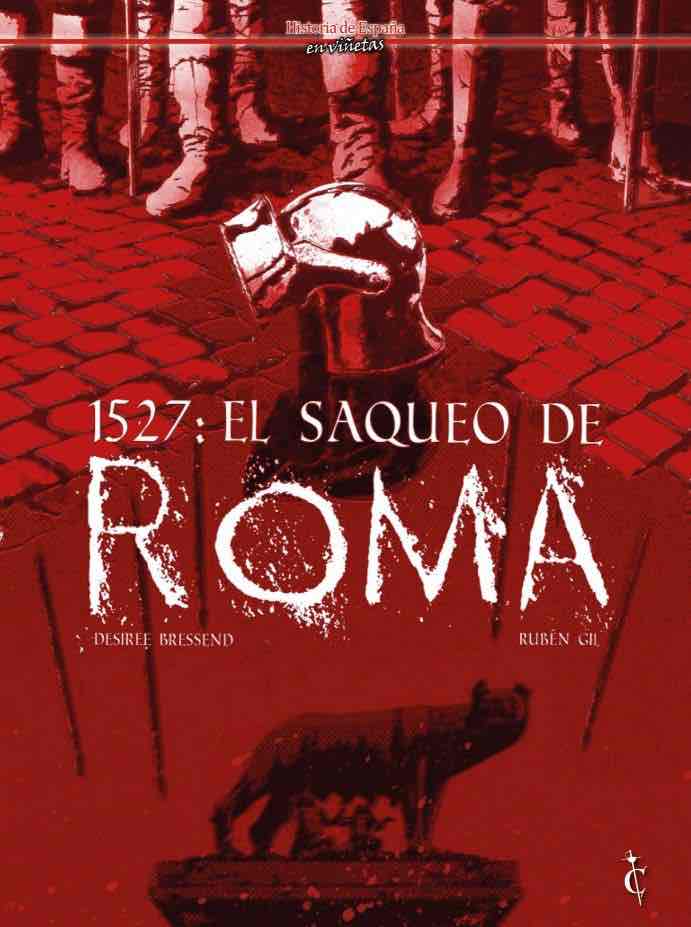 1527: EL SAQUEO DE ROMA