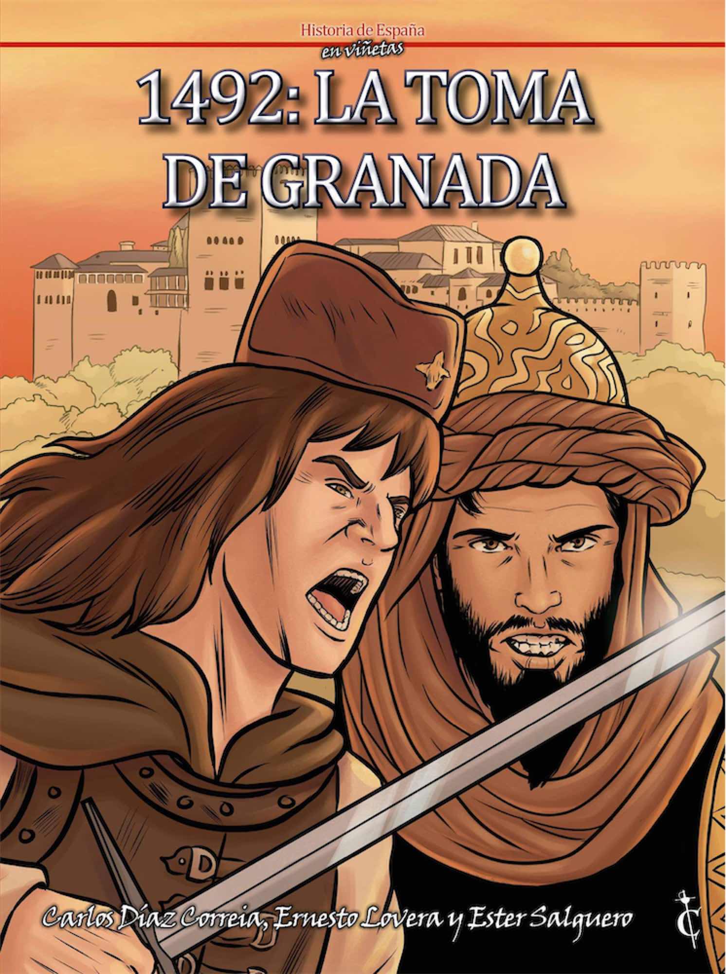 1492: LA TOMA DE GRANADA
