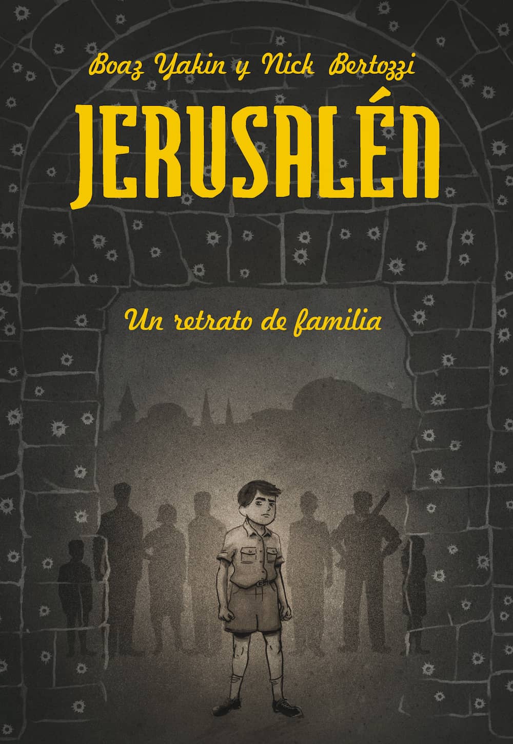 JERUSALEN. UN RETRATO DE FAMILIA (RUSTICA)