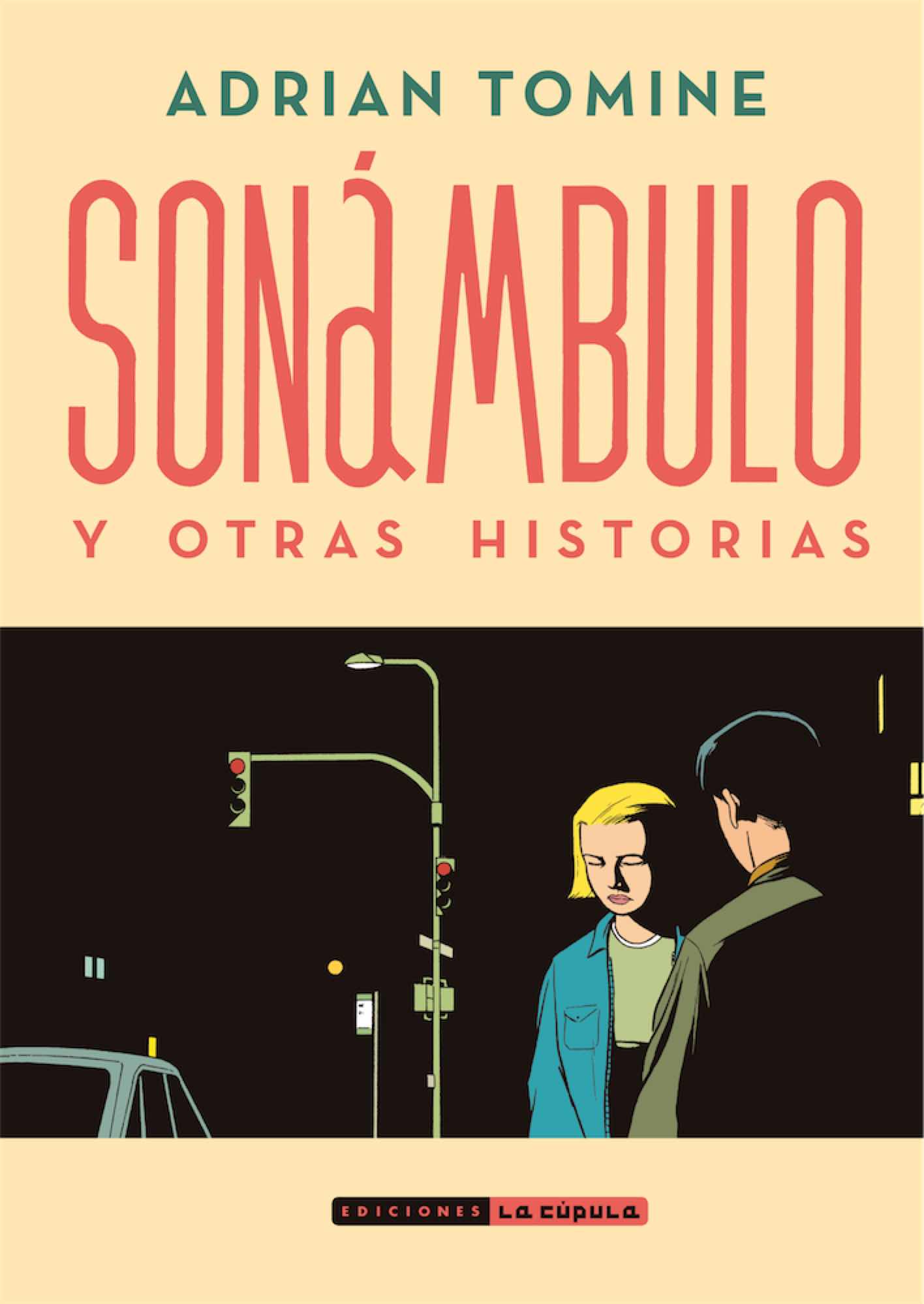 SONAMBULO Y OTRAS HISTORIAS (NUEVA EDICION)