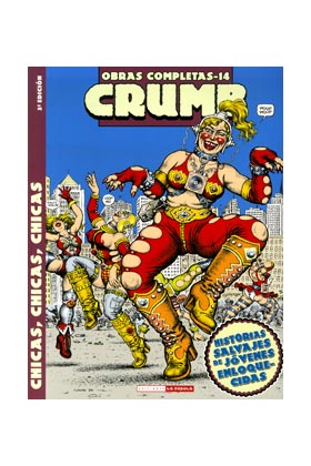 CRUMB 14. CHICAS, CHICAS, CHICAS