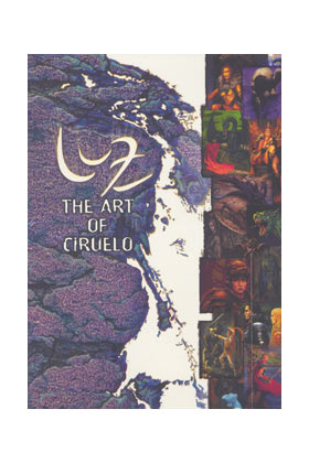 LUZ (REVISED EDITION) THE ART OF CIRUELO