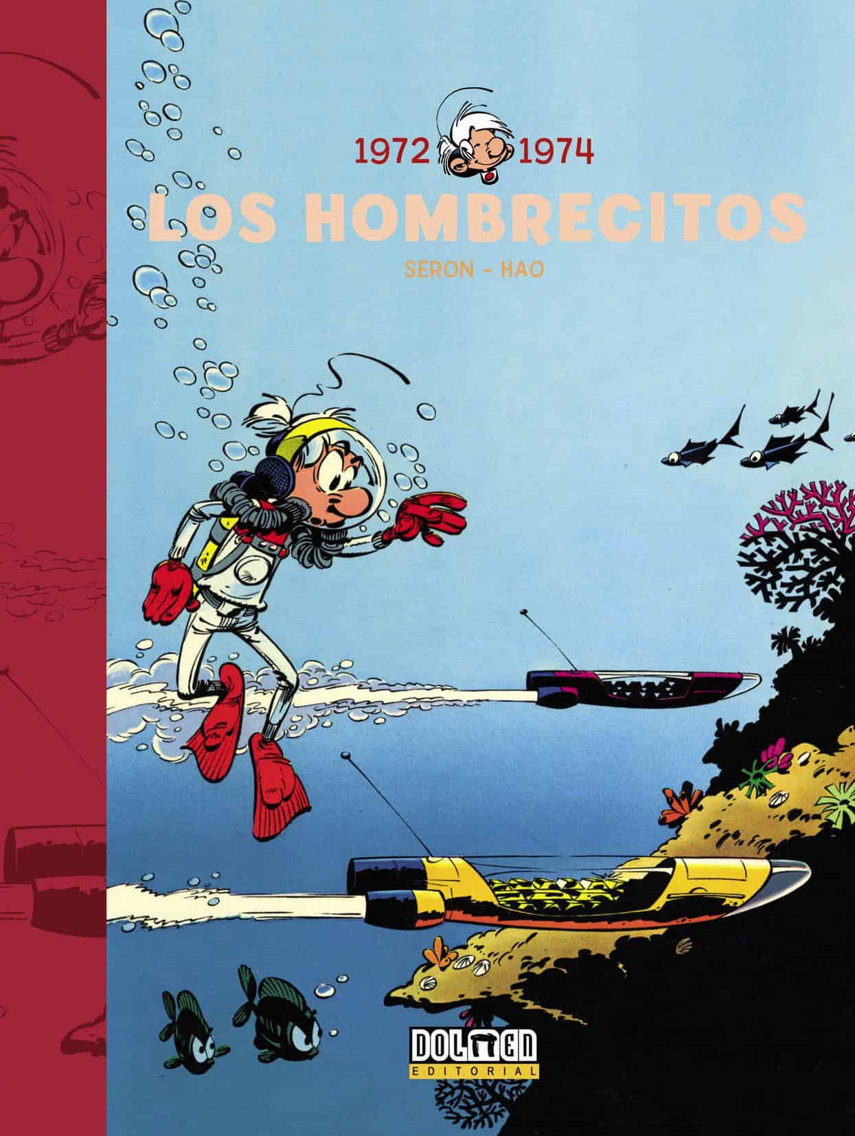 LOS HOMBRECITOS 03: 1972 - 1974