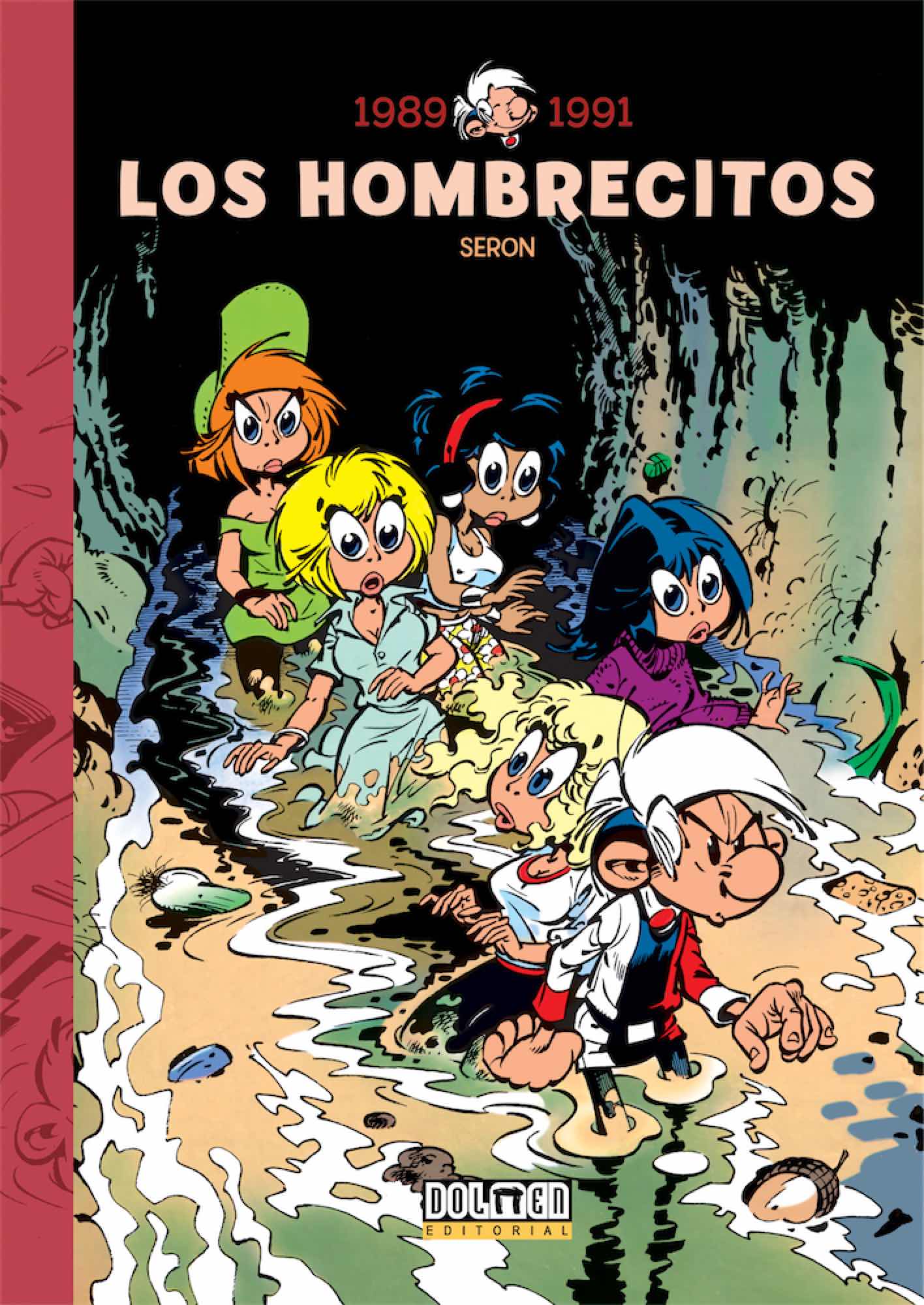 LOS HOMBRECITOS 10: 1989-1991
