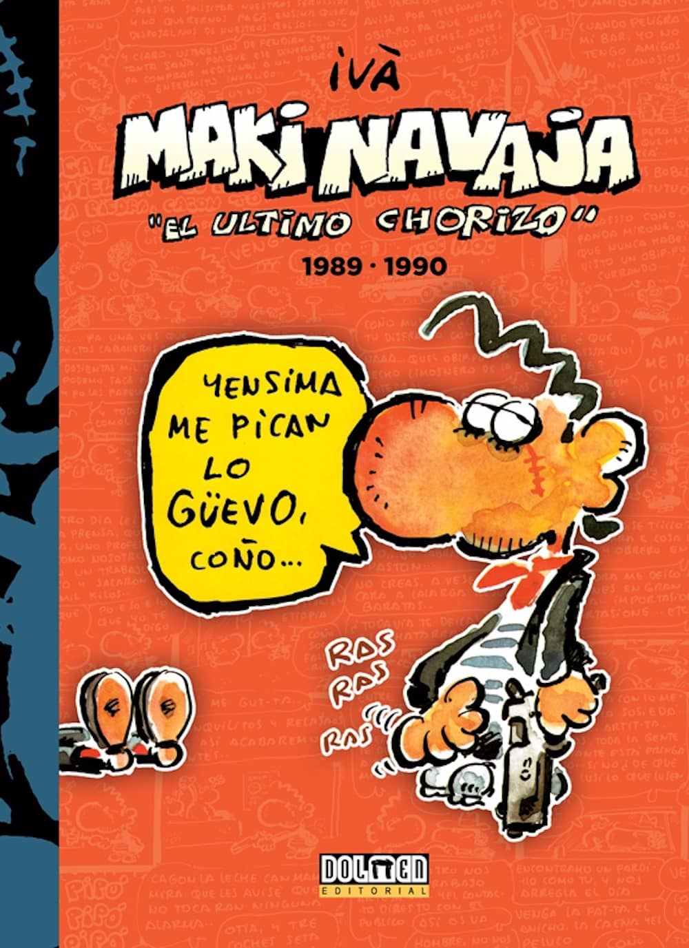 MAKINAVAJA VOL. 3 EL ULTIMO CHORIZO 1989-1990