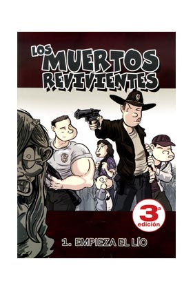LOS MUERTOS REVIVIENTES 01. EMPIEZA EL LIO (EDICION CORREGIDA)