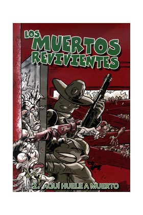 LOS MUERTOS REVIVIENTES 02. AQUI HUELE A MUERTO