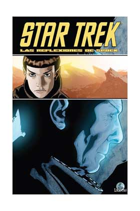 STAR TREK: LAS REFLEXIONES DE SPOCK (COMIC)