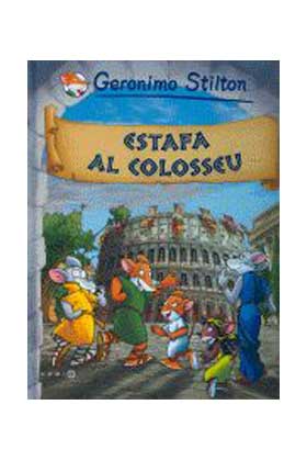 GERONIMO STILTON 02. ESTAFA AL COLOSSEU (CATALAN)