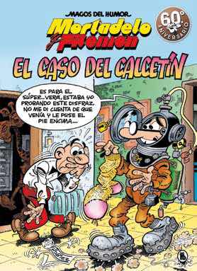 MAGOS HUMOR 195: EL CASO DEL CALCETIN (MORTADELO Y FILEMON)