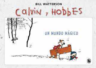 SUPER CALVIN Y HOBBES 04. UN MUNDO MAGICO