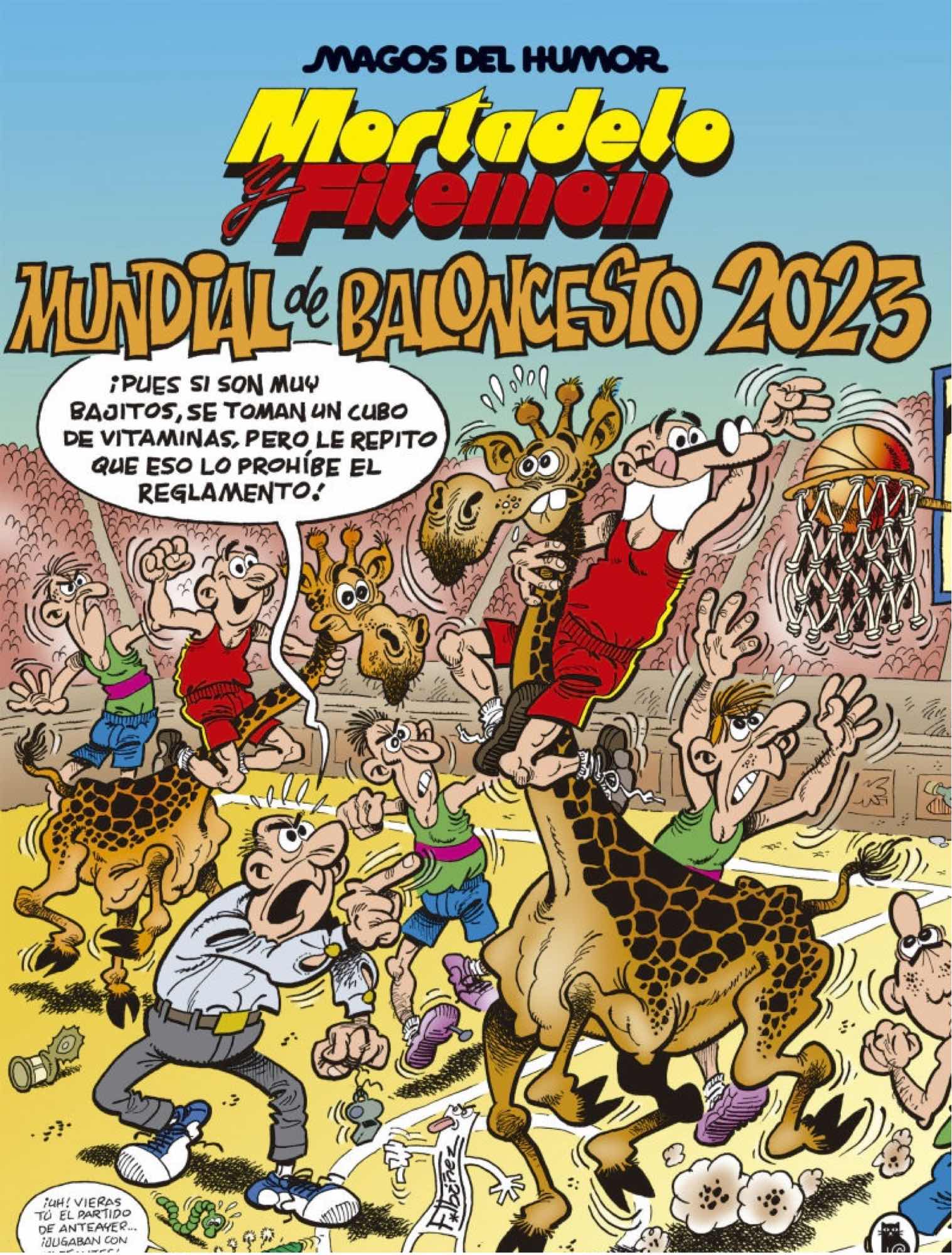 MAGOS DEL HUMOR 219: MUNDIAL DE BALONCESTO 2023 (MORTADELO Y FILEMON)