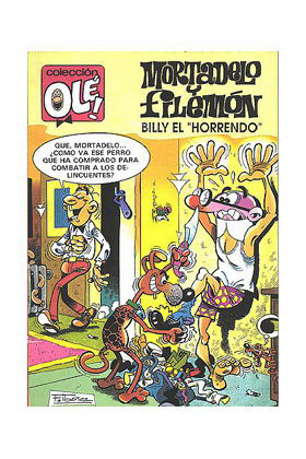 OLE MORTADELO 037: BILLY EL HORRENDO