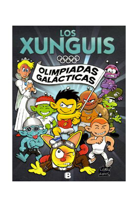LOS XUNGUIS 01. OLIMPIADAS GALACTICAS (COMIC)