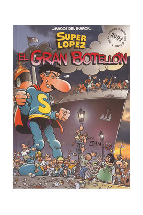 MAGOS HUMOR 93: EL GRAN BOTELLON (SUPER LOPEZ)