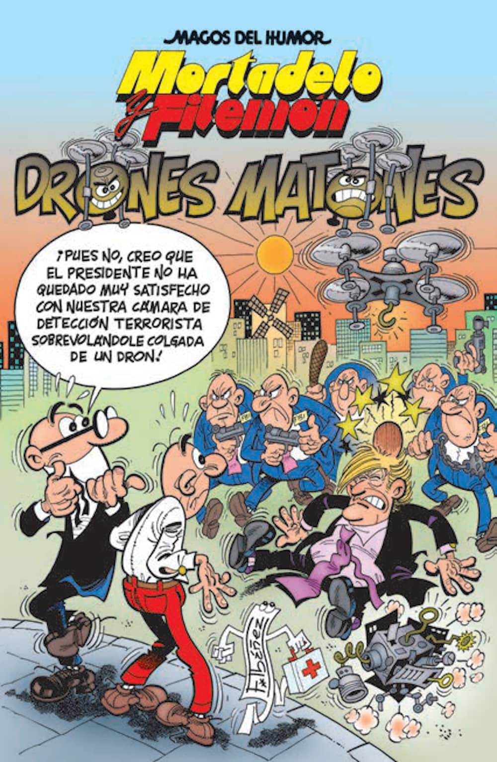 MAGOS HUMOR 185: DRONES MATONES