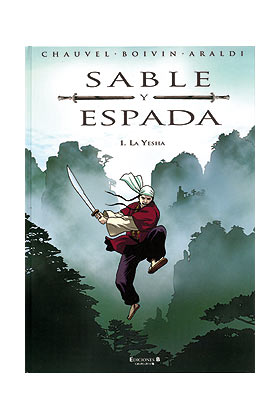 SABLE Y ESPADA 01. LA YESHA