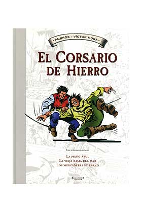 EL CORSARIO DE HIERRO TOMO 01 (ALBUM)