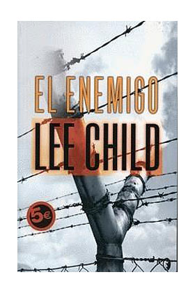 EL ENEMIGO (LEE CHILD)