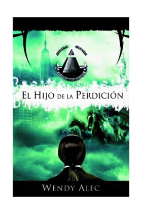EL HIJO DE LA PERDICION (CRONICAS DE HERMANOS 01)