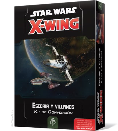 X-WING 2ª EDICION. ESCORIA Y VILLANOS - KIT DE CONVERSION