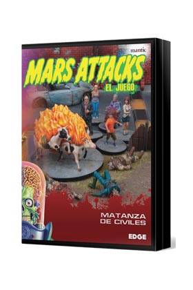 MARS ATTACKS: MATANZA DE CIVILES