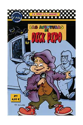 LAS AVENTURAS DE DICK PIPO 01