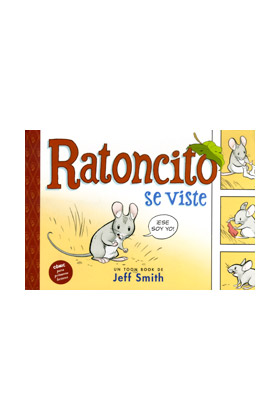 RATONCITO SE VISTE (JEFF SMITH)