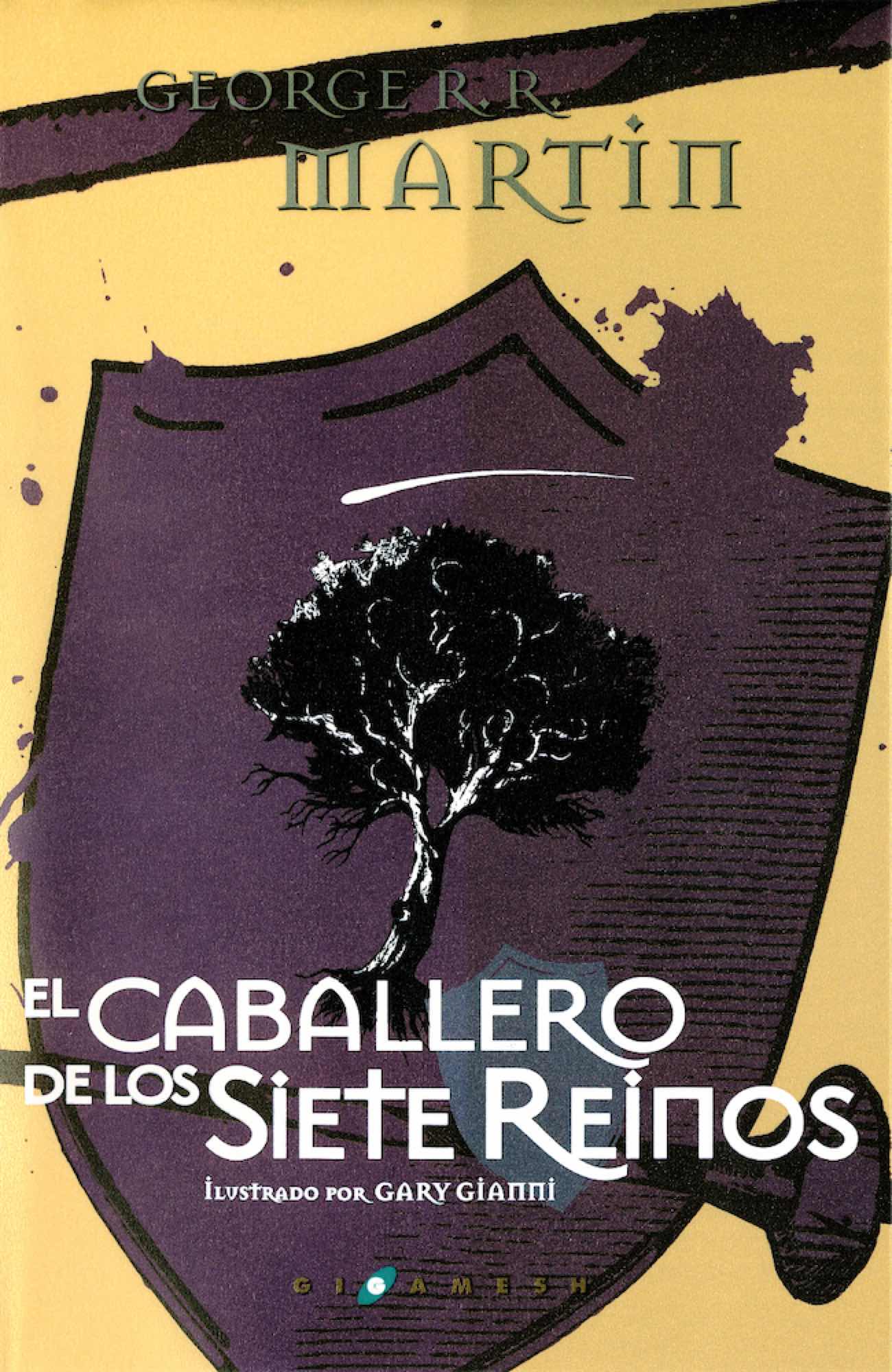 EL CABALLERO DE LOS SIETE REINOS (CARTONE)