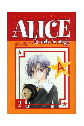 ALICE ESCUELA DE MAGIA 02 (COMIC)
