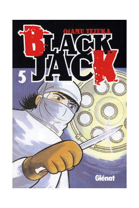 BLACK JACK 05. EL REGRESO DE UN CLASICO (COMIC)