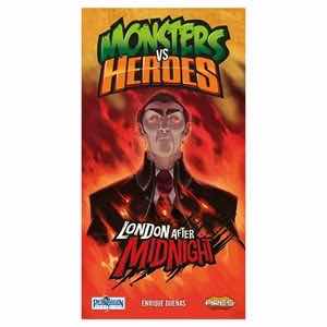 LONDON AFTER MIDNIGHT: HEROES VS MONSTERS