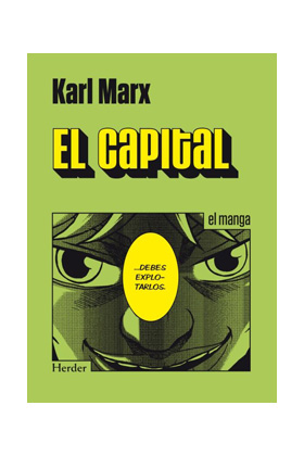 KARL MARX: EL CAPITAL