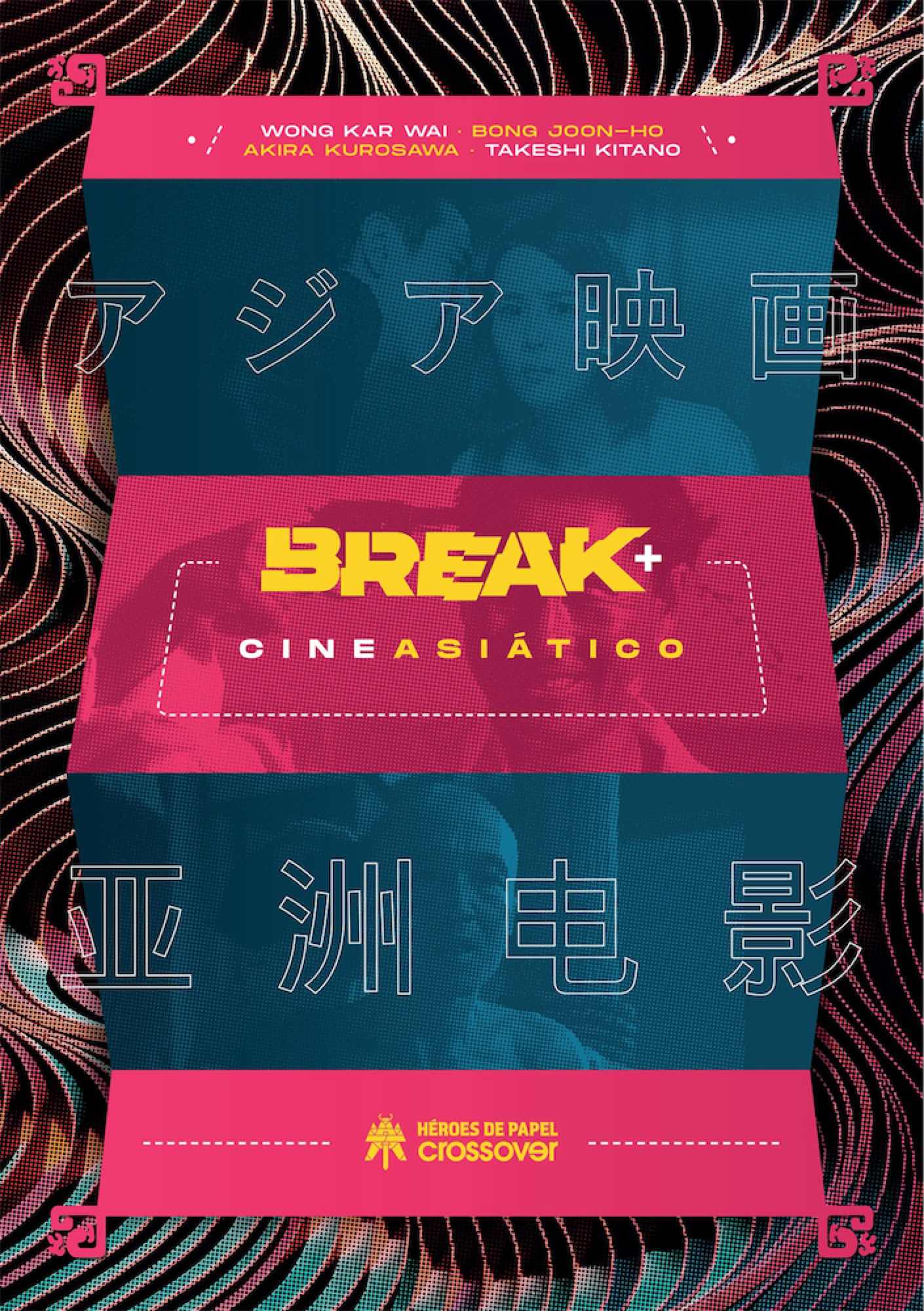BREAK+: CINE ASIATICO