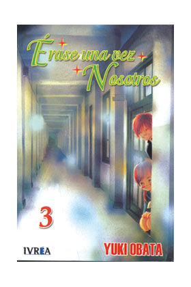 ERASE UNA VEZ NOSOTROS 03 (COMIC)